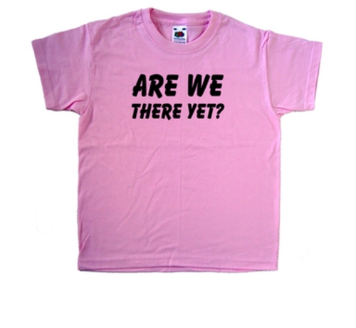 Are We There Yet Pink Kids T-Shirt
