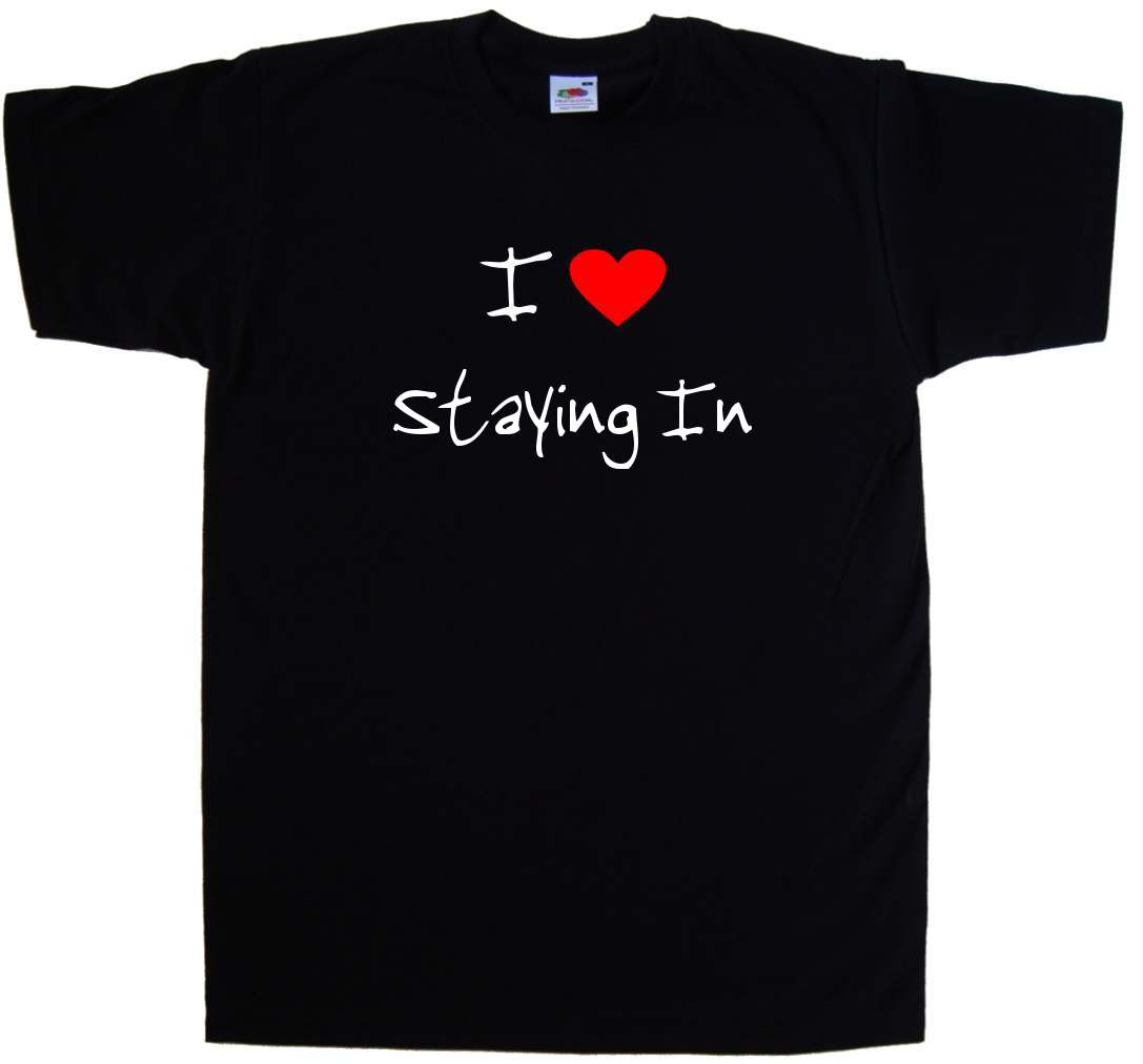 I Love Staying In / I Heart Staying In